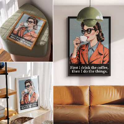 Dekorativni plakat Retro žena s motivirajućim natpisom za kavu